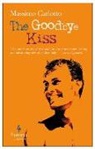 Massimo Carlotto - The Goodbye Kiss