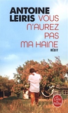 Antoine Leiris, Leiris-a - Vous n'aurez pas ma haine