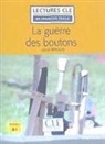 Louis Pergaud - La guerre des boutons