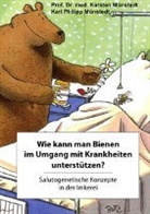 Karl Münstedt, Karl Philipp Münstedt, Karsten Münstedt, Karsten (Prof. Dr. med. Münstedt, Karsten (Prof. Dr. med.) Münstedt - Wie kann man Bienen im Umgang mit Krankheiten unterstützen?