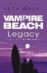 Alex Duval, Duval Alex - Vampire Beach: Legacy