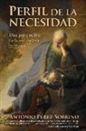 Antonio Perez - Perfil de la Necesidad: Una Perspectiva de la Naturaleza Humana