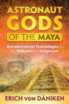 Erich Von Daniken, Erich von Däniken - Astronaut Gods of the Maya