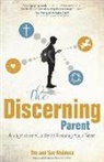 Sue Muldoon, Tim Muldoon, Tim Muldoon Muldoon, Tim Muldoon - Discerning Parent