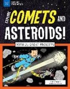 Anita Yasuda, Bryan Stone - Explore Comets and Asteroids!