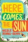 Nicole Dennis-Benn - Here Comes the Sun