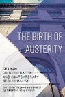 Thomas Vogelmann Biebricher, Thomas Biebricher, Biebricher Thomas, Frieder Vogelmann, Vogelmann Frieder - Birth of Austerity
