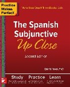 Vogt, Eric Vogt, Eric W. Vogt, Vogt Eric - Practice Makes Perfect: The Spanish Subjunctive Up Close, Second Edition