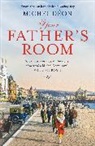 Michel Deon, Michele Deon, Michel Déon, Deon Michel, Michel Don, Julian Evans - Your Father''s Room