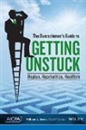 REEB, William L. Reeb - Overachiever''s Guide to Getting Unstuck