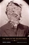 Marcel Schwob - The King in the Golden Mask