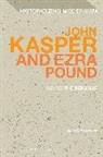 Alec Marsh, Alec (Muhlenberg College Marsh, Matthew Feldman, Erik Tonning - John Kasper and Ezra Pound