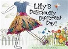 Yvette Grove, Tabitha Bogard - Lily's Deliciously Different Day