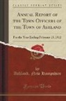 Ashland New Hampshire - Annual Report of the Town Officers of the Town of Ashland
