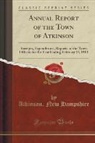 Atkinson New Hampshire - Annual Report of the Town of Atkinson