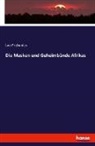 Leo Frobenius - Die Masken und Geheimbünde Afrikas