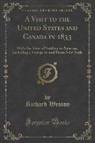 Richard Weston - A Visit to the United States and Canada in 1833