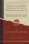 Philadelphia Common Council - Journal of the Common Council of the City of Philadelphia, for 1841-42