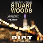 Stuart Woods, Tony Roberts - Dirt (Hörbuch)