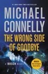 Michael Connelly - The Wrong Side of Goodbye