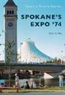 Bill Cotter - Spokane's Expo '74