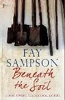 Fay Sampson - Beneath the Soil