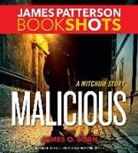 James Patterson - Malicious: A Mitchum Story (Hörbuch)