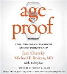 Jean Chatzky, Michael F. Roizen MD, Jean Chatzky - Ageproof: Living Longer Without Running Out of Money or Breaking a Hip (Audio book)