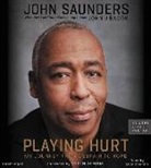 John U. Bacon, John Saunders - Playing Hurt: My Journey from Despair to Hope (Hörbuch)