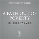 Paul Farmer - A Path Out of Poverty (Hörbuch)