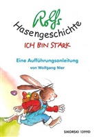 Wofgang Nier, Wolfgang Nier, Rol Zuckowski, Rolf Zuckowski - Rolfs Hasengeschichte - Ich bin stark