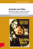 Thoma F Schneider, Thomas F Schneider, Thomas F. Schneider, Thomas F. Schneider Erich-Maria-Remarque-Zentrum Universität Osnabrück - Auszeiten vom Töten