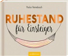 Paulus Vennebusch, Nadine Jessler - Ruhestand für Einsteiger
