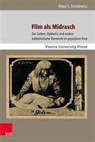 Klaus S Davidowicz, Klaus S. Davidowicz - Film als Midrasch