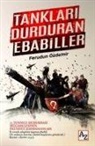 Ferudun Özdemir - Tanklari Durduran Ebabiller