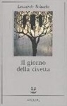 Leonardo Sciascia - Il giorno della civetta
