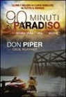 Cecil Murphey, Don Piper - Novanta minuti in paradiso