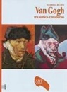 Andreas Blühm - Van Gogh. Tra antico e moderno