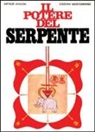 Arthur Avalon - Il potere del serpente