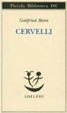 Gottfried Benn, M. Fancelli - Cervelli