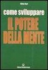 Milan Ryzl - Come sviluppare il potere della mente