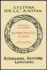 Francesco Guicciardini, G. Papini - Ricordi politici e civili