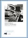 Philippe Jullian - Dizionario dello snobismo