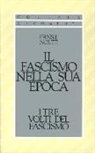 Ernst Nolte - Il fascismo nella sua epoca