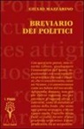 Giulio Mazzarino - Breviario dei politici