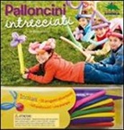 John Cassidy - Palloncini intrecciati