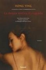 Ying Hong - La donna vestita di rugiada