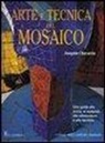 Joaquim Chavarria - Arte e tecnica del mosaico