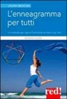 Maurizio Cusani - L' enneagramma per tutti. Un metodo per capire finalmente se stessi e gli altri