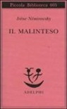 Irène Némirovsky - Il malinteso